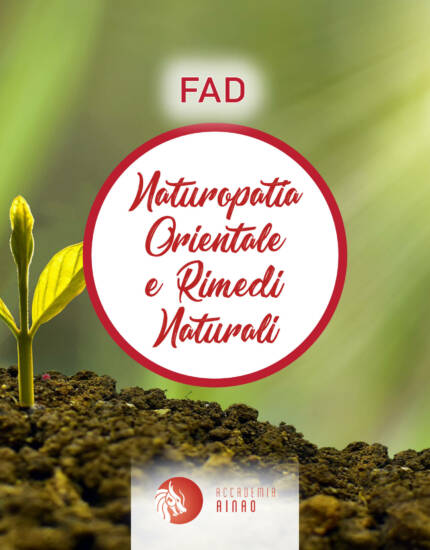 FAD Naturopatia Orientale e rimedi naturali - (Durata 2:00:11) -